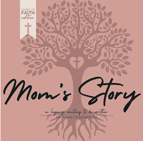 Mom's Story - Faith Edition: My Family's Memories - An Inspirational Guided Memory Book Paperback
